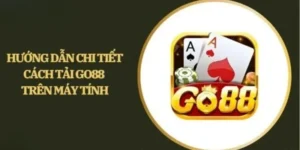 Huong dan tung buoc tai ung dung Go88 cho newbie