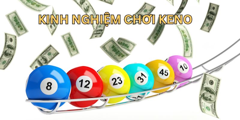 Thủ thuật và kinh nghiệm chơi keno tại Go88 dễ trúng nhất
