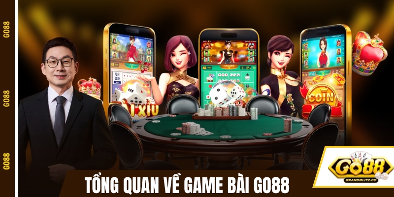 Tổng quan về sân chơi game bài đổi thưởng GO88