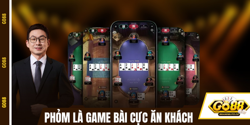 Phỏm tại cổng game GO88 cực ăn khách 